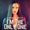 Chantelle Defina – I'm the Only One Lyrics | Genius Lyrics