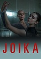 Joika (2023) - FilmAffinity