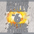 The Six Sacred Stones Audiobook by Matthew Reilly, Graeme Malcolm ...
