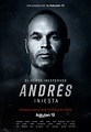 Andrés Iniesta: El héroe inesperado (2020) - FilmAffinity