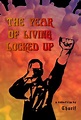 The Year of Living Locked Up (2020) - Sinefil