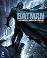 Batman: The Dark Knight Returns, Part 1 (Animated) • Comic Book Daily