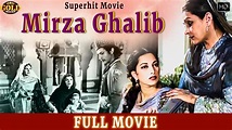 Mirza Ghalib 1954 - मिर्ज़ा ग़ालिब l Superhit Vintage Movie | Bharat ...