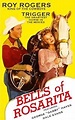 Amazon.com: Bells of Rosarita: Roy Rogers, Dale Evans, Grant Withers ...