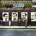 Slade - Whatever Happened to Slade Lyrics and Tracklist | Genius