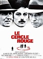 Le Cercle rouge - Film (1970) - SensCritique