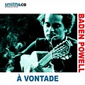 ‎À Vontade - Album by Baden Powell - Apple Music