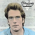 Huey Lewis & the News - Picture This | iHeart
