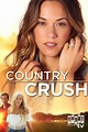 Watch Country Crush (2016) Online | Free Trial | The Roku Channel | Roku