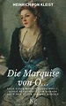 Die Marquise von O.... Zusammenfassung / Inhaltsangabe - Heinrich von ...