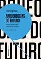 Leia online PDF 'Arqueologias do futuro' por Fredric Jameson