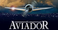 El aviador - película: Ver online completas en español