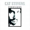 Foreigner: Cat Stevens: Amazon.fr: CD et Vinyles}