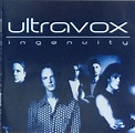 Ultravox – Ingenuity (2000, CD) - Discogs