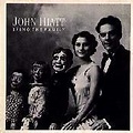 John Hiatt - Bring The Family - (Ry Cooder discography)