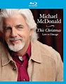 Amazon.com: Michael McDonald- This Christmas Live In Chicago [Blu-ray ...