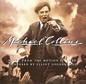Elliot Goldenthal - Michael Collins - Motion Picture Soundtrack (1996 ...