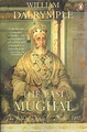 Book Review: The Last Mughal by William Dalrymple - Reviews by Danyal ...