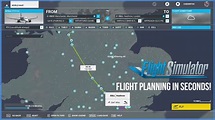 How Do You Create Flight Plans in Microsoft Flight Simulator 2020 ...