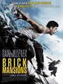 Affiche du film Brick Mansions - Affiche 3 sur 6 - AlloCiné