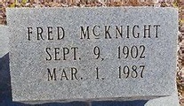 Fred McKnight (1902-1987) - Find a Grave Memorial