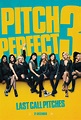 Pitch Perfect 3 Movie Poster (Click for full image) | Best Movie Posters