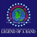 Album Art Exchange - Legend of a Band - The Story of The Moody Blues by ...