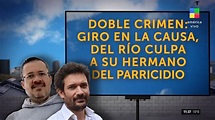 Parricidio: giro en la causa, Martín Del Río culpó a su hermano - YouTube