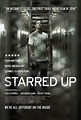 STARRED UP (2013)