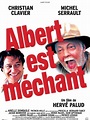Critique du film Albert est méchant - AlloCiné