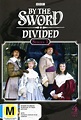 By the Sword Divided (TV Series 1983-1985) - Posters — The Movie ...