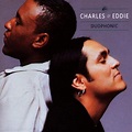 Duophonic | Álbum de Charles & Eddie - LETRAS.COM