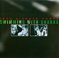 Inga & Anete Humpe – Swimming With Sharks (CD) - Discogs