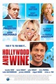 Hollywood & Wine - Hollywood & Wine (2010) - Film - CineMagia.ro