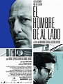 El hombre de al lado (2009) - FilmAffinity