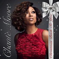 Chanté Moore - Christmas Back to You - Reviews - Album of The Year