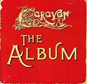 Caravan - The Album (Reissue, Remastered) (1980/2004) DOWNLOAD HI-RES
