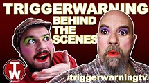 Trigger Warning: BEHIND THE SCENES! - YouTube