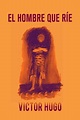 El hombre que ríe by Victor Hugo, Paperback | Barnes & Noble®