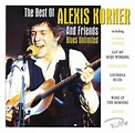 The Best Of Alexis Korner And Friends Blues Unlimited | Discogs