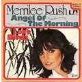 Merrilee Rush - Angel Of The Morning / Love Birds (1977, Vinyl) | Discogs