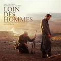 FAR FROM MEN (LOIN DES HOMMES) Soundtrack (Nick Cave & Warren Ellis ...