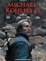 Michael Kohlhaas (2013) - FilmAffinity
