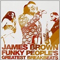 James Brown Funky People's Greatest Breakbeats: Amazon.de: Musik-CDs ...