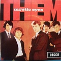 Them - Mystic Eyes (Vinyl) | Discogs