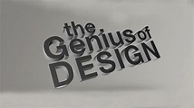 The Genius of Design 设计天赋 | 美啊-见证设计的力量