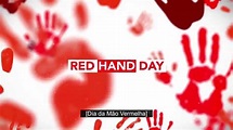 Dia da Mão Vermelha - YouTube