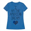 HUMAN - I am the American Dream - Clothing | Tee