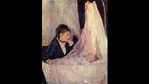 La cuna - Berthe Morisot - YouTube