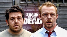 SHAUN OF THE DEAD: La Mejor Comedia de TERROR de todos los Tiempos ...
